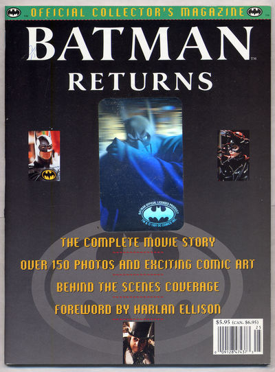 Batman Returns Official Collector's Magazine: The Complete Movie Story, Over 150 Photos and Exciting Comic Art, Behind the Scenes Coverage
