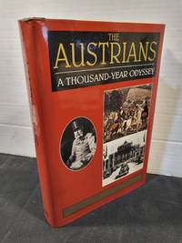 The Austrians : A Thousand-Year Odyssey