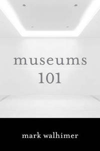 Museums 101