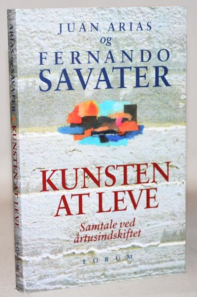 Kunsten at leve - Samtale ved årtusindskiftet.