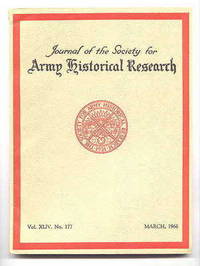 image of JOURNAL OF THE SOCIETY FOR ARMY HISTORICAL RESEARCH. MARCH, 1966. VOL. XLIV. NO. 177.