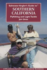 Saltwater Angler's Guide to Southern California