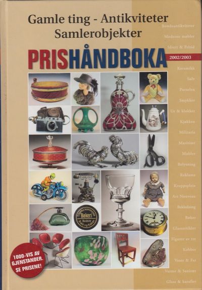 Prishåndboka 2002/2003. Gamle ting - Antikviteter…