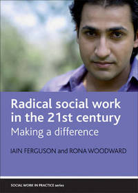 Radical social work in practice: Making a difference