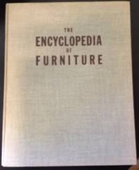 The Encyclopedia of Furniture by Aronson, Joseph - 1947