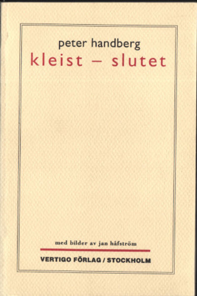 KLEIST - SLUTET.