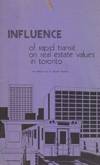 Influence of rapid transit on real estate values in Toronto