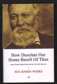 How Desolate Our Home Bereft Of Thee: James Tillman Sanford Allred and the Circleville Massacre