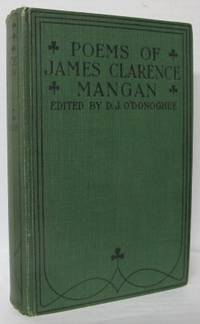 Poems of James Clarence Mangan. Edited with…