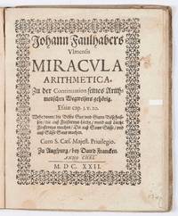 Miracula Arithmetica. Zu der Continuation seines Arithmetischen Wegweisers gehörig