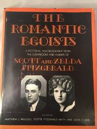 The romantic egoists Scott and Zelda Fitzgerald