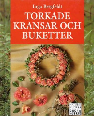 Torkade kransar och buketter.
