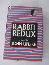 Rabbit Redux by Updike, John - 1971-01-01