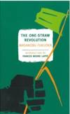 The One-Straw Revolution by Masanobu Fukuoka