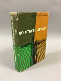 No Other Harvest