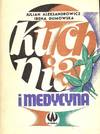KUCHNIA I MEDYCYNA