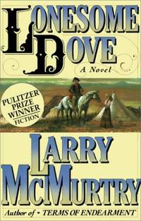 Lonesome Dove by McMurtry, Larry