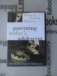 Parenting Today's Adolescent The Hidden Traps Of Adolescence