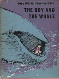 THE BOY AND THE WHALE by SANCHEZ-SILVA, JosÃ© Maria - (1964)