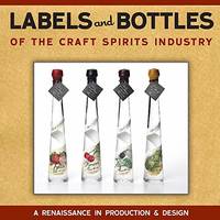 Labels and Bottles of the Craft Spirits Industry