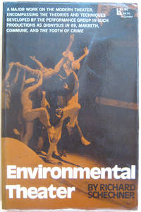 Environmental Theater by Schechner, Richard