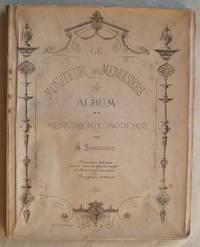 Le Moniteur Des Menuisiers. Album De La Menuiserie Moderne by A Sanguineti - Paperback - 1880 - from Design Books (SKU: 002021)