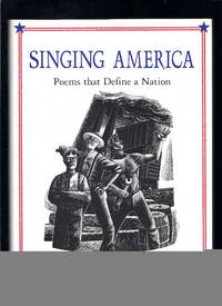 Singing America : Poems That Define a Nation