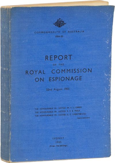 Report of the Royal Commission on Espionage, 22nd August 1955
