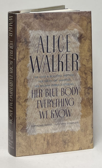 Her Blue Body Everything We Know; Earthling Poems 1965-1990 Complete