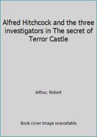 Alfred Hitchcock and the three investigators in The secret of Terror Castle