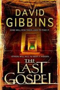 Last Gospel by GIBBINS, DAVID - 2008-08-21