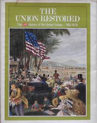 The Union Restored