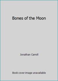 Bones of the Moon