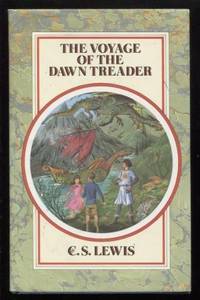 cover of The Voyage of the "Dawn Treader" ; The Chronicles of Narnia