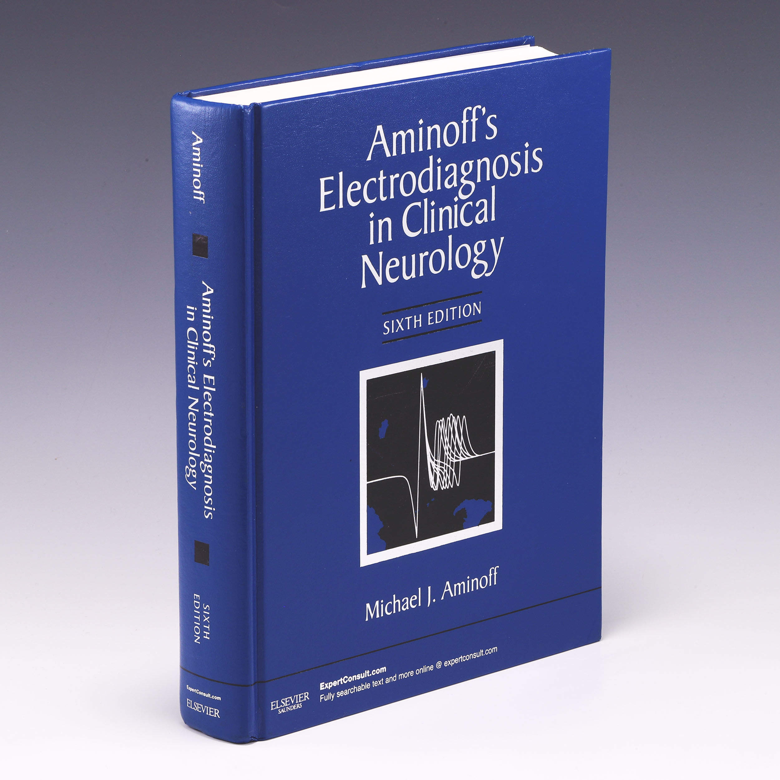 Aminoff's Electrodiagnosis in Clinical Neurology by Michael J
