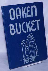 Oaken Bucket, June, 1948, Oakland High School