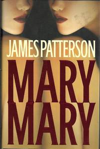 Mary, Mary by James Patterson - 2005