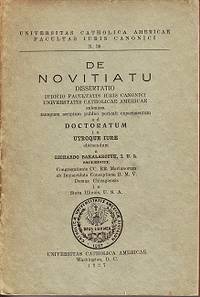 De Novitiatu Dissertatio Iudicio Facultatis Iuris Canonici Universtatis Catholicae Americae