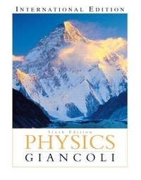 Physics: Principles with Applications: International Edition by Giancoli, Douglas C