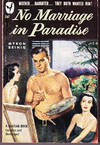 No Marriage in Paradise