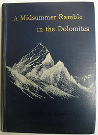 A Midsummer Ramble in the Dolomites by EDWARDS, Amelia B - 1889