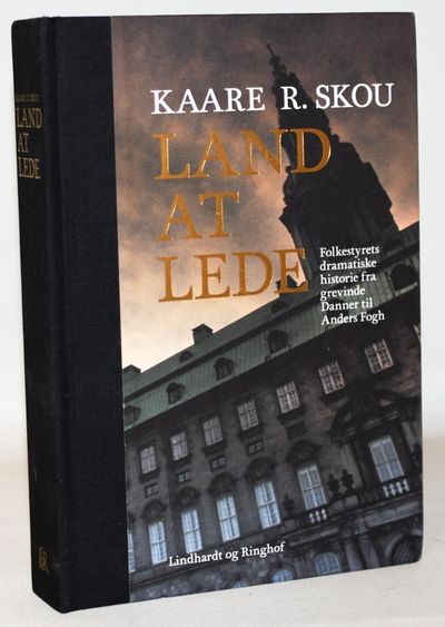 Land at lede - Folkestyrets dramatiske historie…