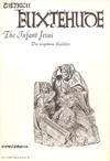 The Infant Jesus, Das neugeborne Kindelein: A Christmas Cantata for Mixed Choir, Strings, and Continuo (Vocal Score)