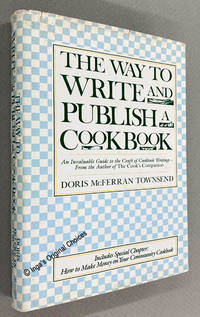 The Way to Write and Publish a Cookbook