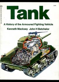 image of Tank: A History of the Armoured Fighting Vehicle