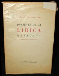 PRESENTE DE LA LIRICA MEXICANA (ANTOLOGIA HOMENAJE)