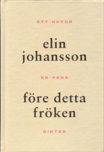 FÖRE DETTA FRÖKEN.