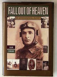 Fall Out of Heaven: An Autobiographical Journey (1st Edition)