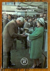 National Hunt Racing Handbook 1973