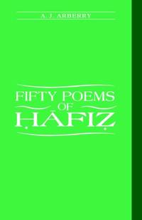 Fifty Poems of Hafiz